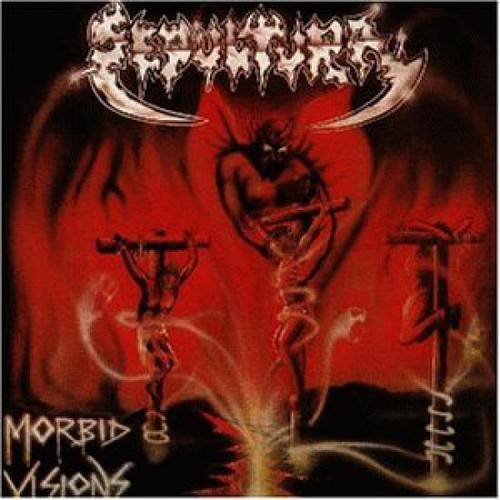 Sepultura morbid visions - morbid,